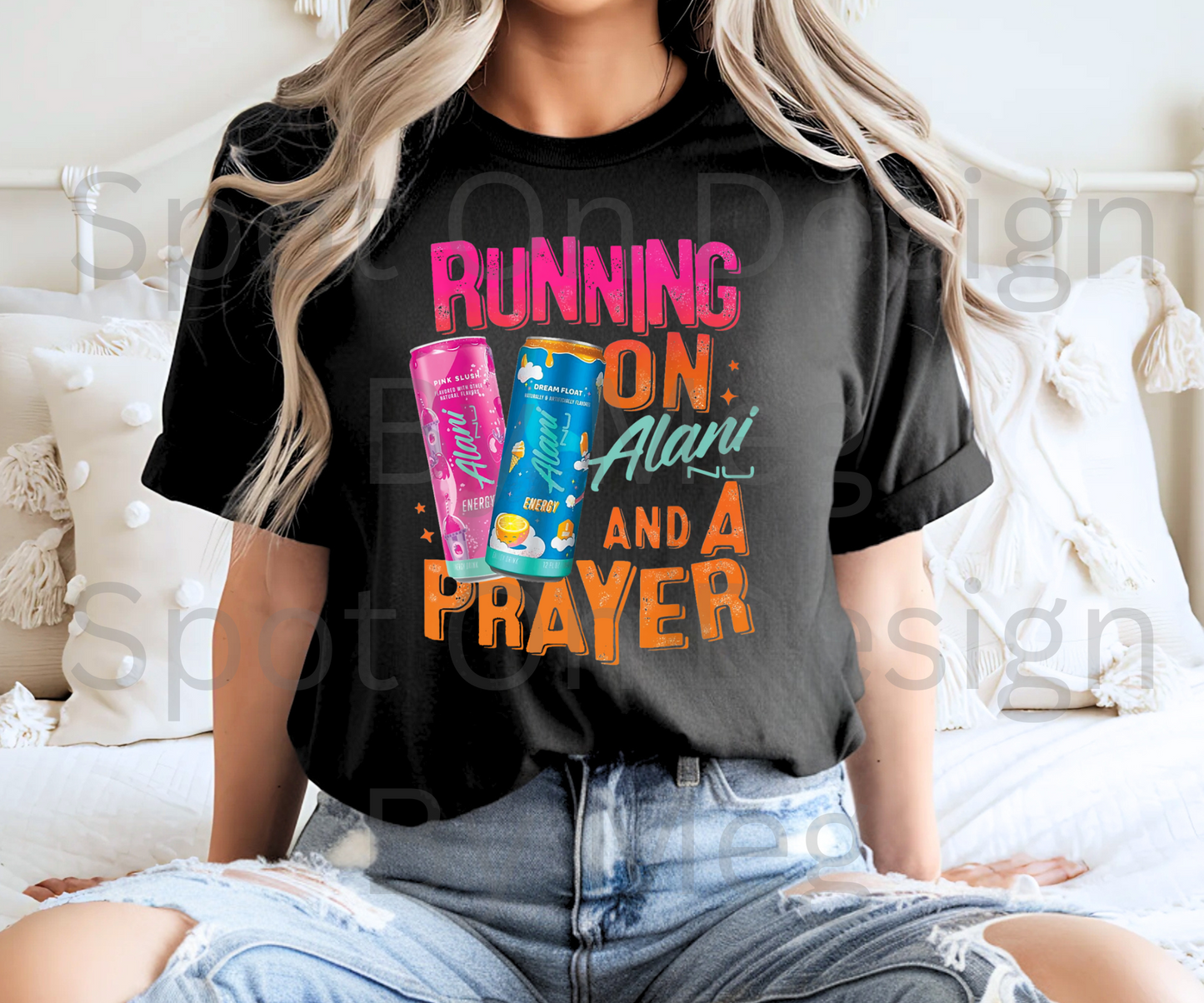 Running On Alani And A Prayer Tee
