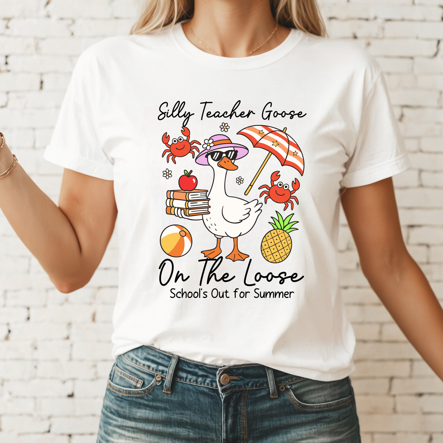 Silly Teacher Goose On The Loose School's Out For The Summer Tee