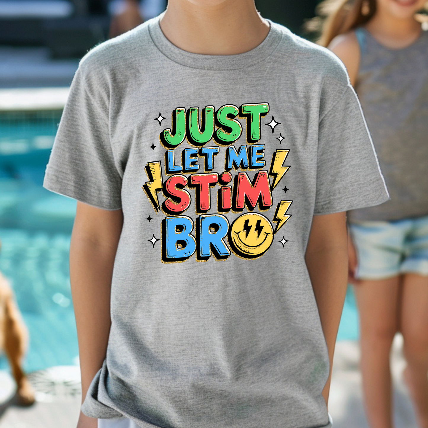 Just Let Me Stim Bro Youth Tee