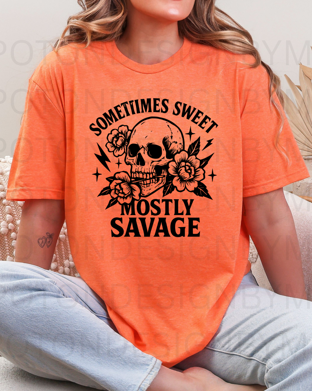 Sometimes Sweet Mostly Savage Tee