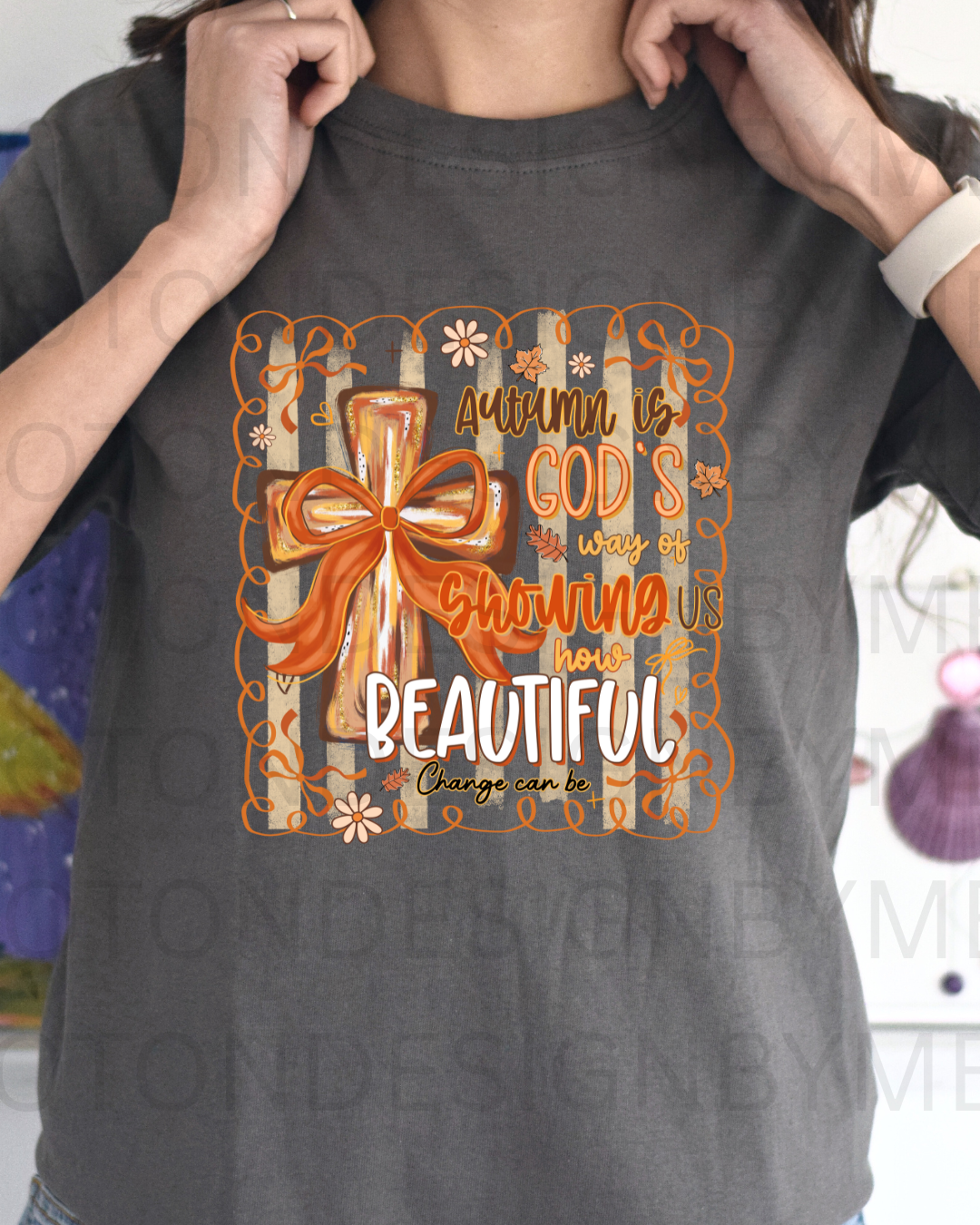 Autumn Is God's Way Tee