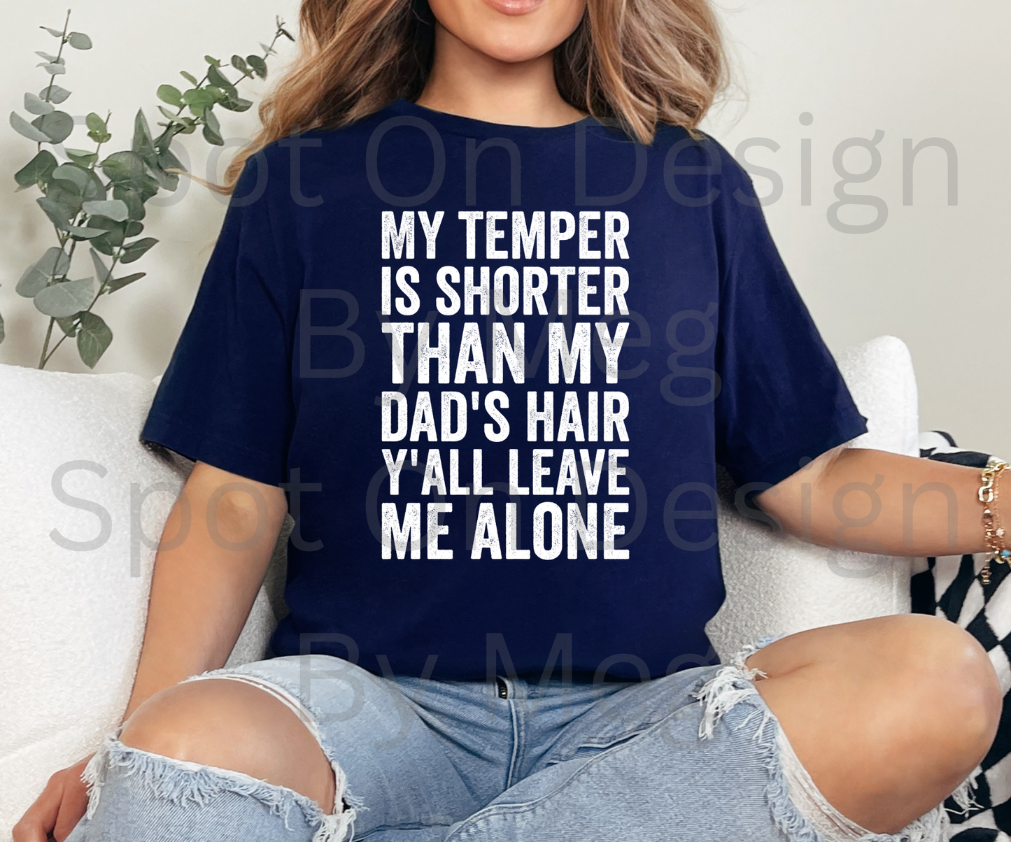 My Temper Is Shorter Tee