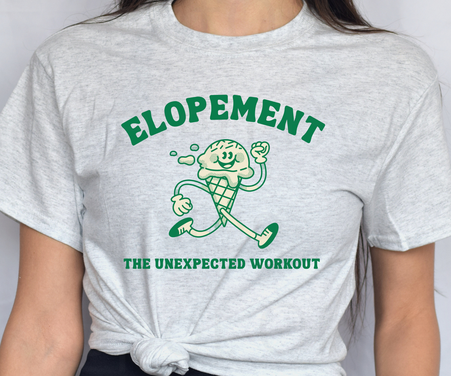 Elopement The Unexpected Workout Tee