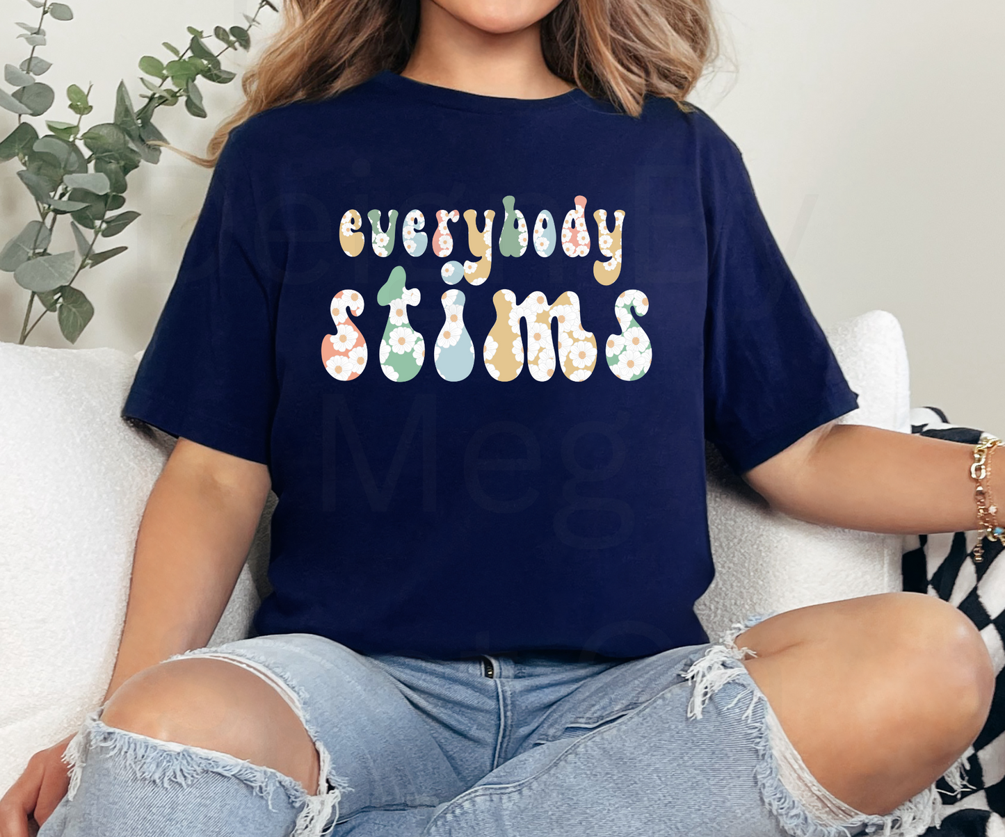 Everybody Stims Tee