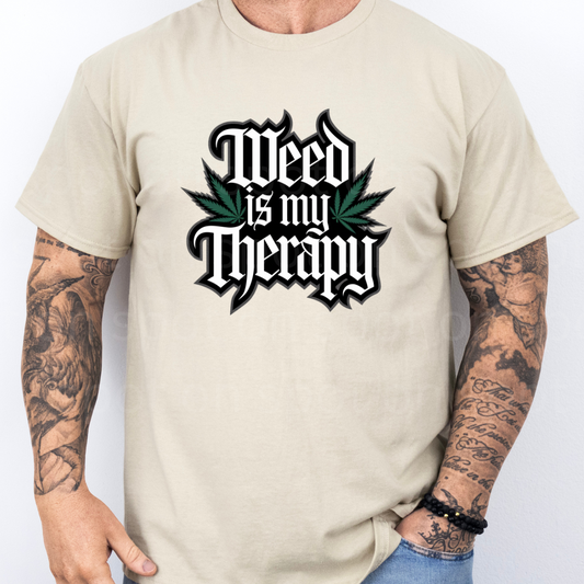Weed Is My Therapy Tee