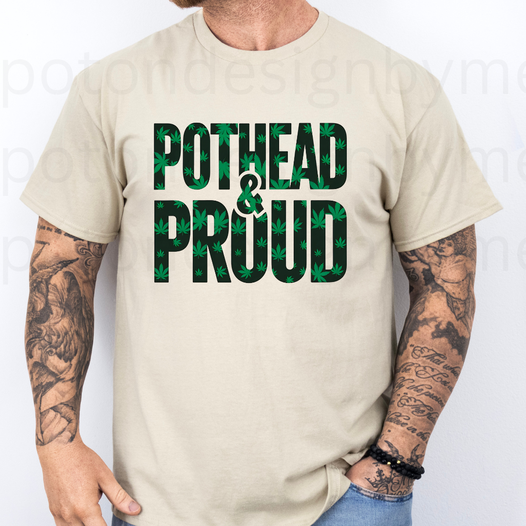 Pothead & Proud Tee