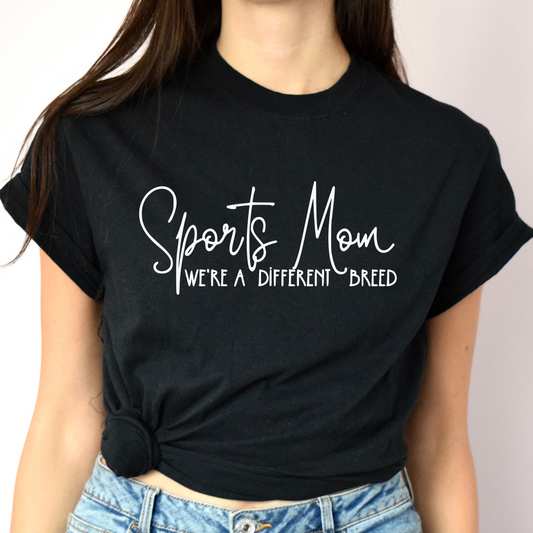 Sports Mom We're A Different Breed Tee