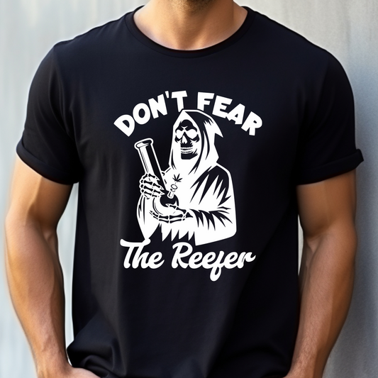 Don't Fear The Reefer Tee