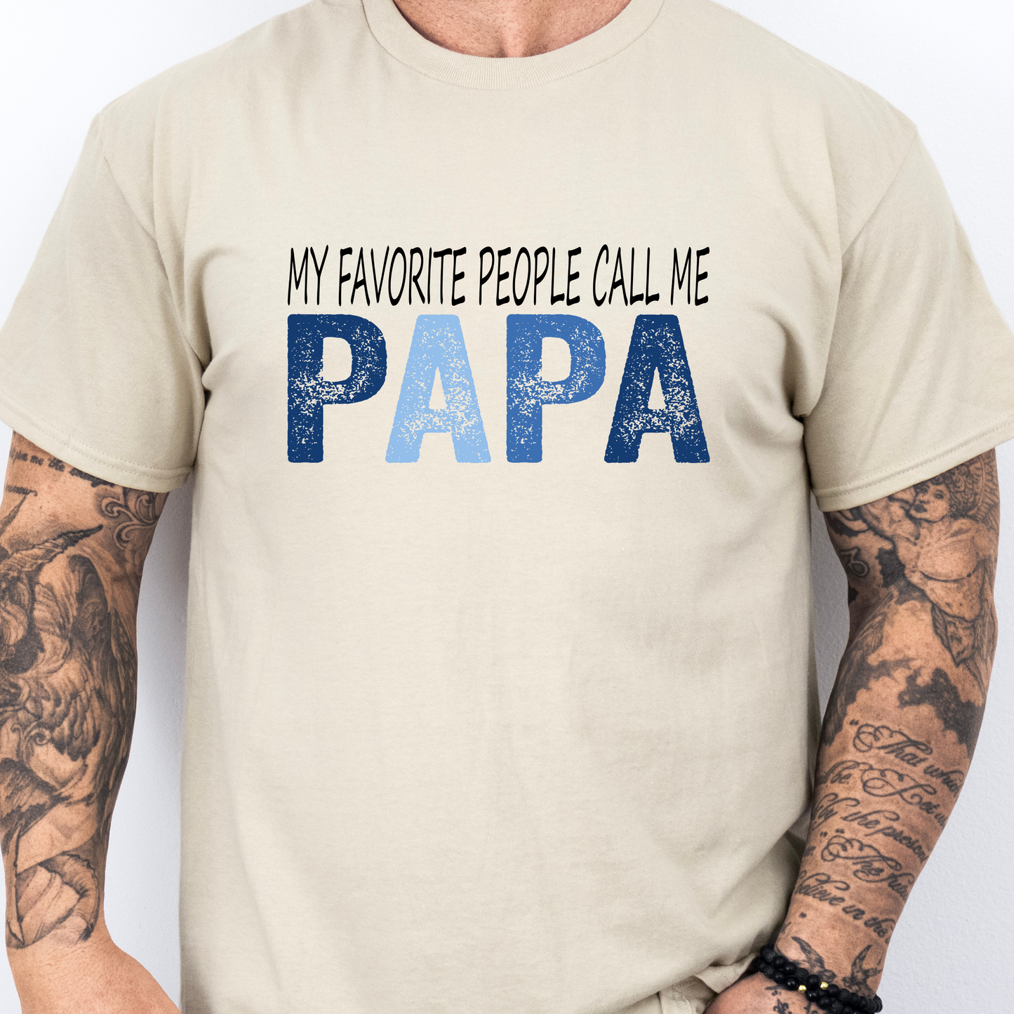 My Favorite People Call Me Papa Tee