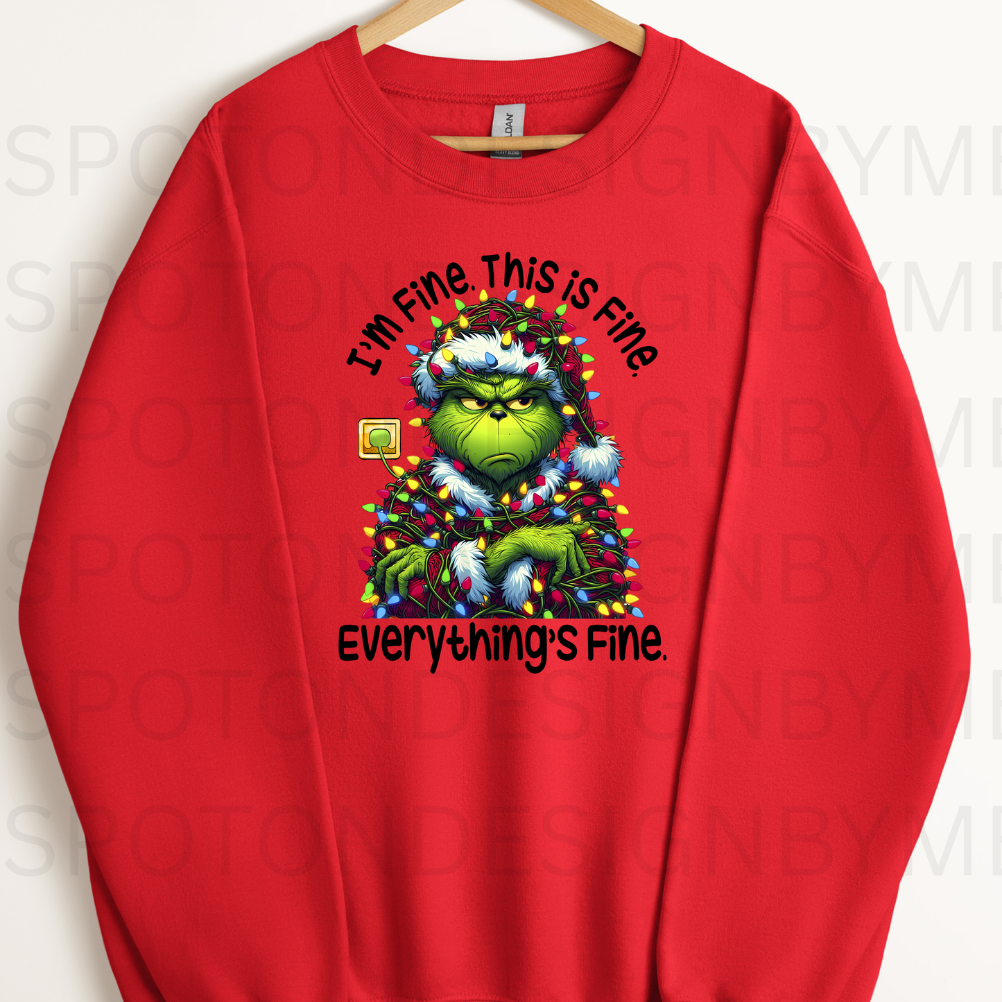 I'm Fine This Is Fine Everything's Fine Crewneck
