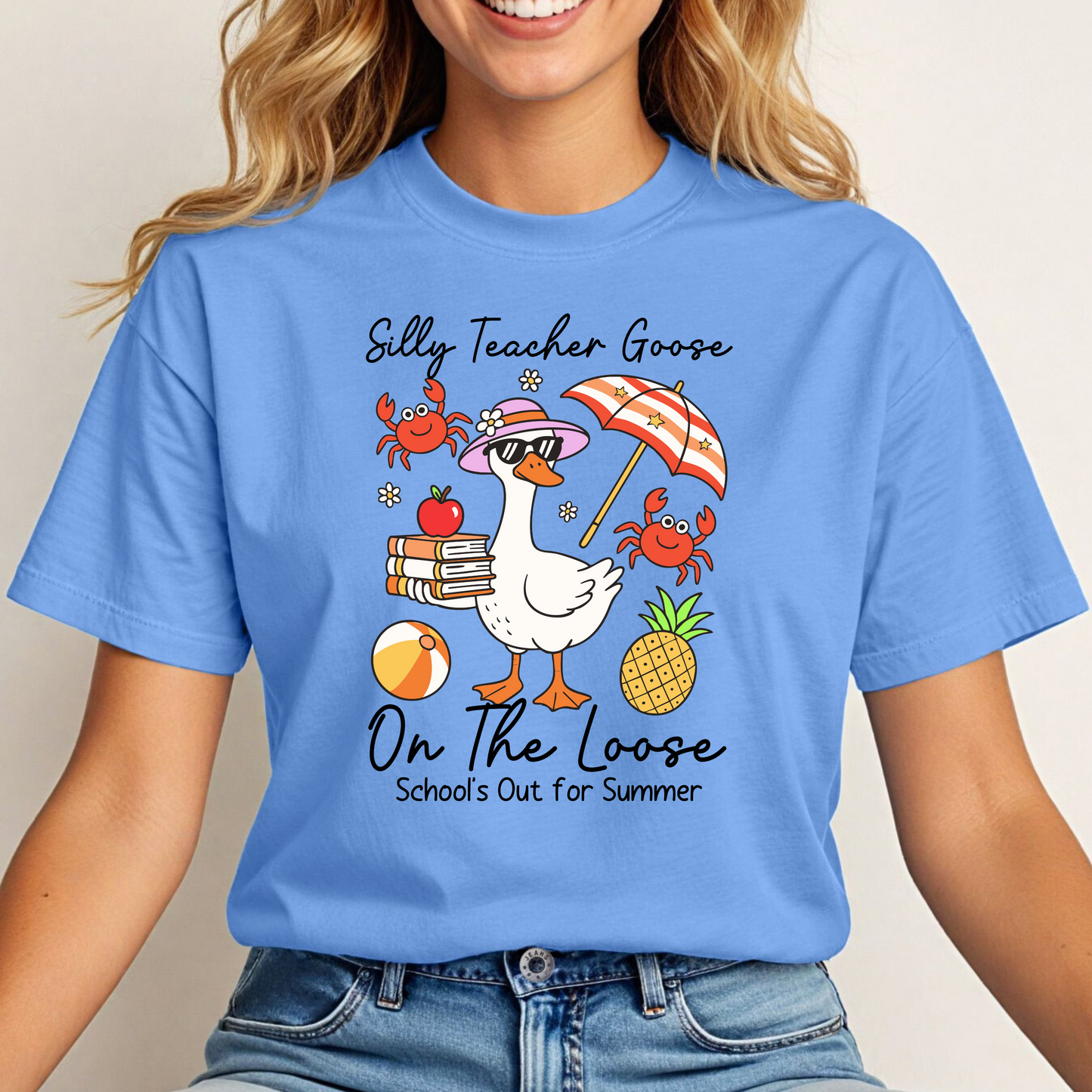 Silly Teacher Goose On The Loose School's Out For The Summer Tee