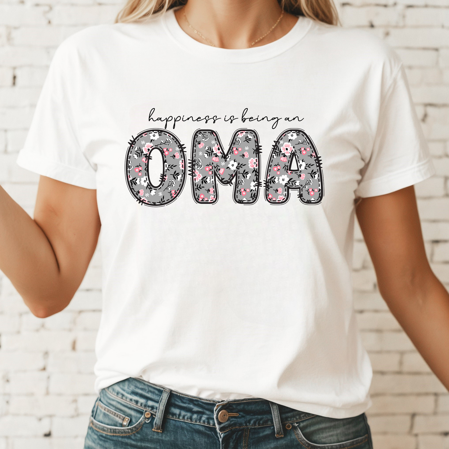 Happiness Is Being An Oma Tee