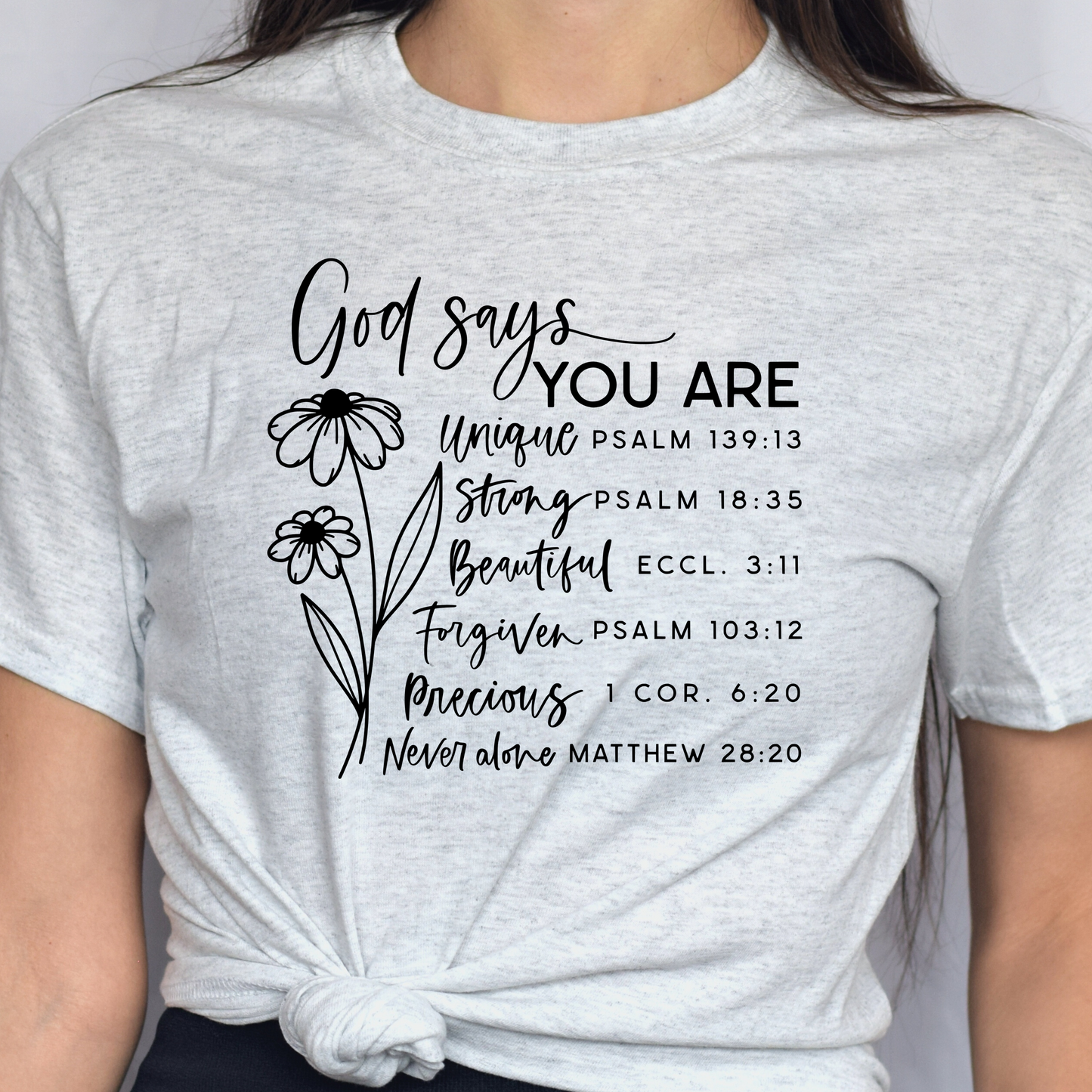 God Says You Are Tee