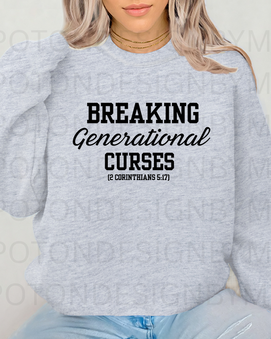 Breaking Generational Curses Crewneck